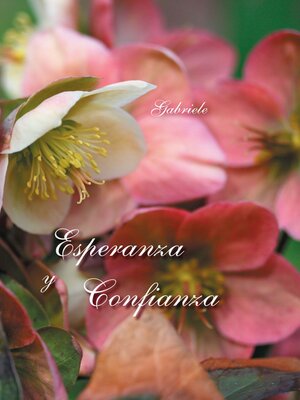 cover image of Esperanza y confianza